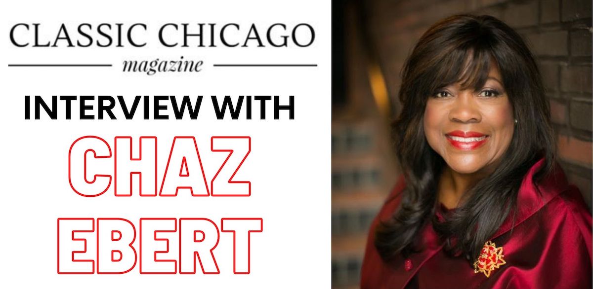 Chaz Ebert Interviewed in Classic Chicago Magazine