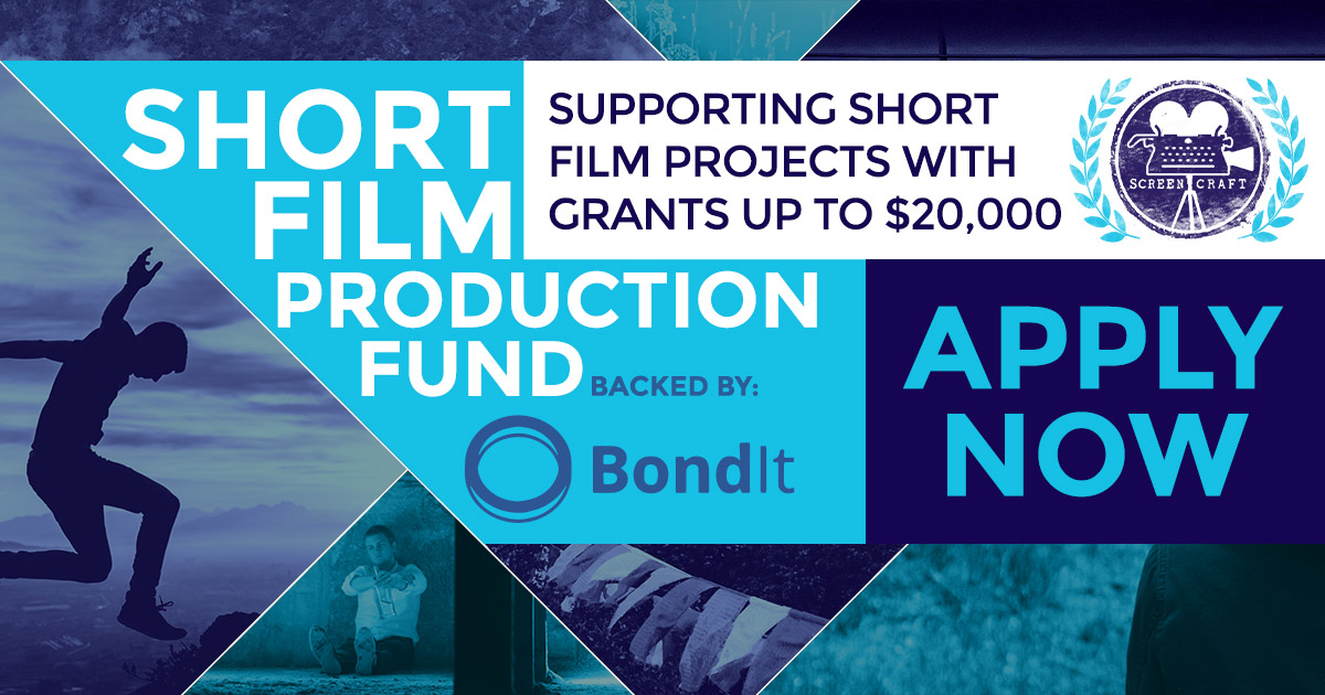 ScreenCraft and BondIt Fund Short Films with Production Grants!