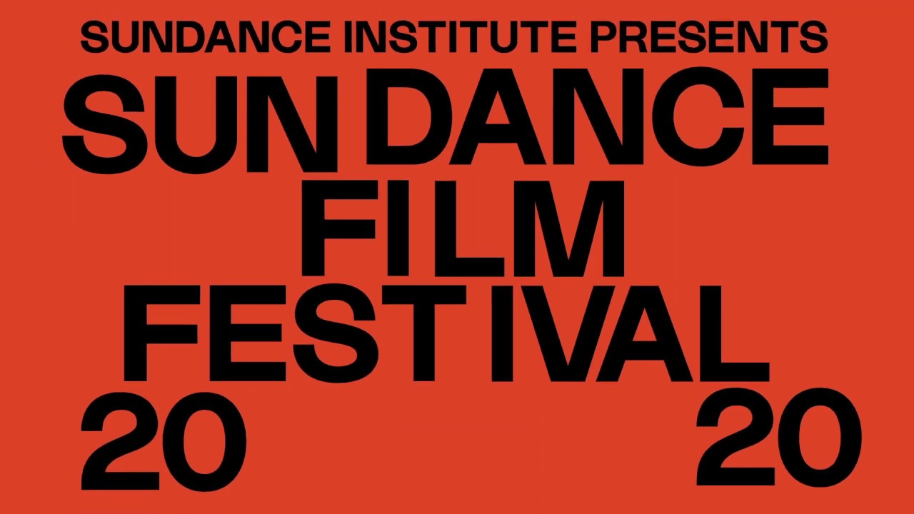 Sundance 2020: Table of Contents