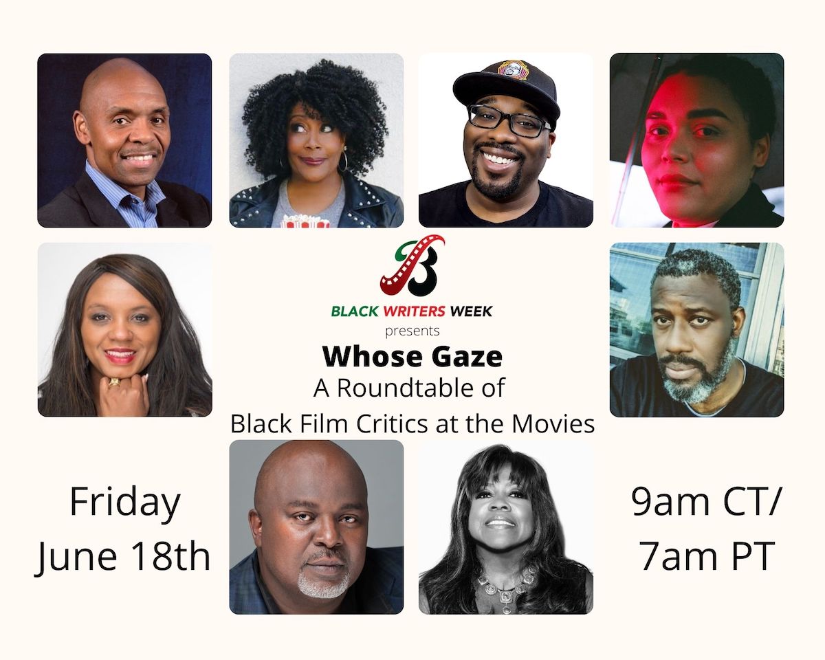Whose Gaze: A Roundtable of Black Film Critics at the Movies
