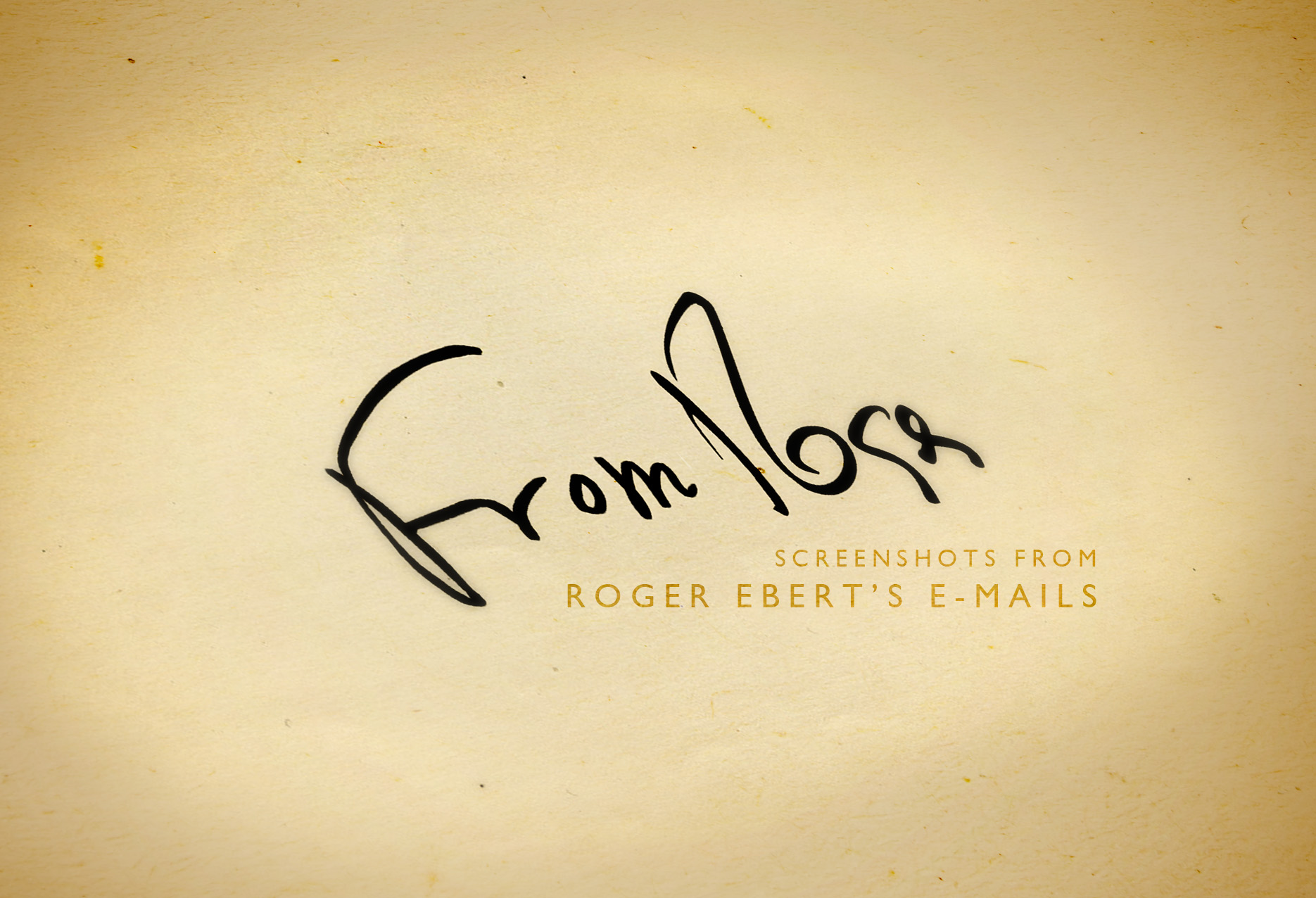 You’ve Got Mail (From Roger Ebert)