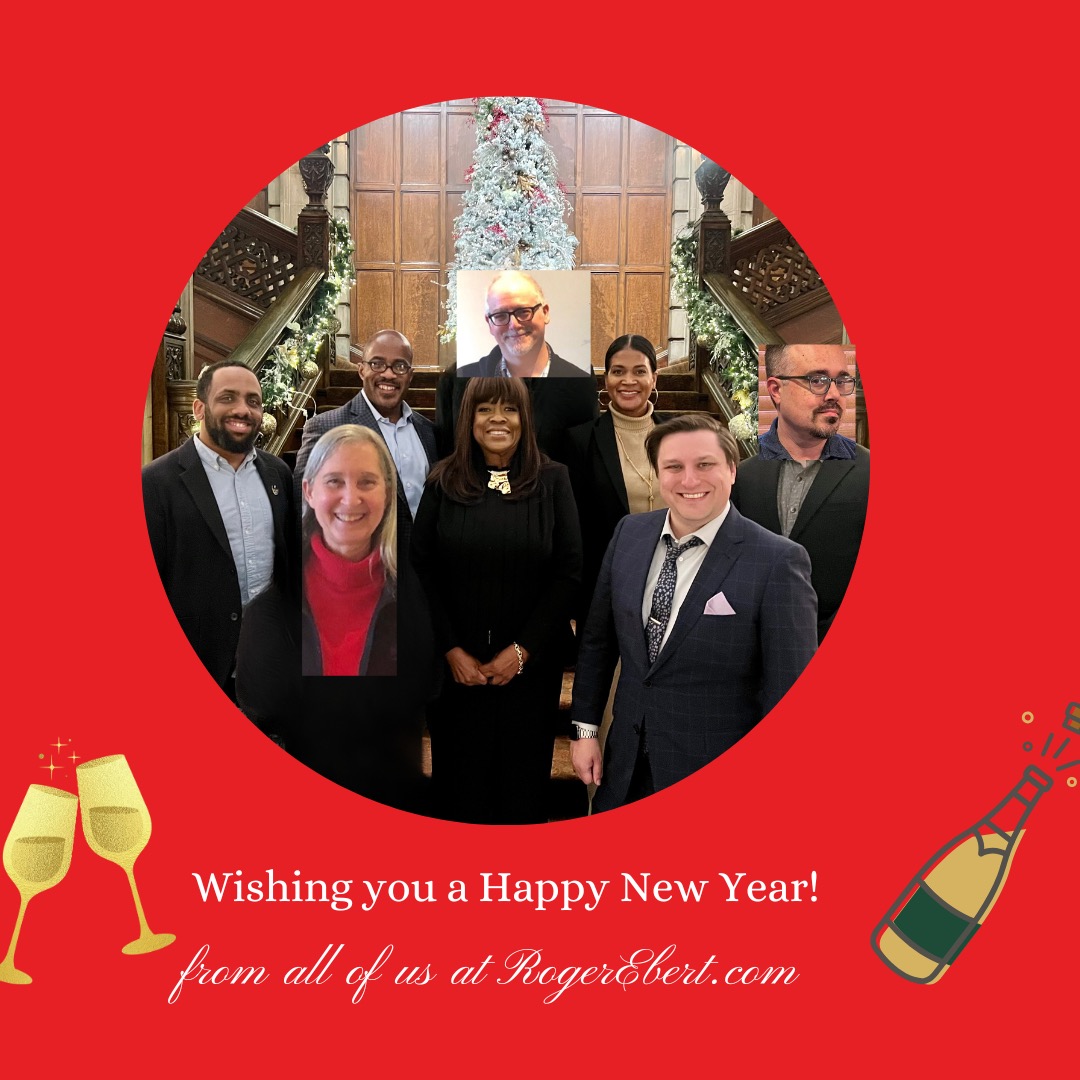 Happy New Year from Chaz Ebert and All of Us at RogerEbert.com | Chaz’s Journal