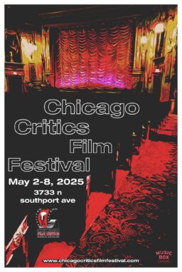 Chicago Critics Film Festival Announces Full Schedule, Special Guests
