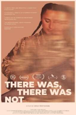 There Was, There Was Not