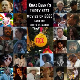 Chaz Ebert’s 30 Best Movies of 2025 (and One Guilty Pleasure)