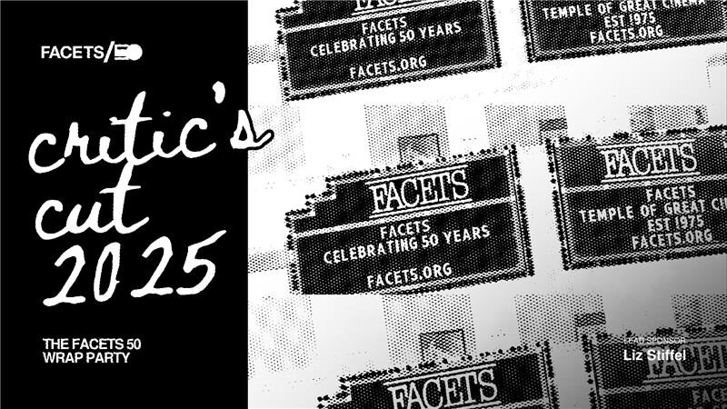 Join Chaz Ebert at the Critic's Cut 2025 Event at FACETS | Chaz's Journal | Roger Ebert