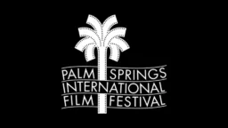 Palm Springs Film Festival Announces 2026 Lineup