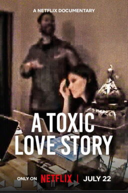 A Toxic Love Story