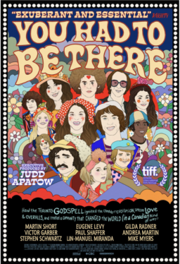 You Had to Be There: How the Toronto Godspell Ignited the Comedy Revolution…